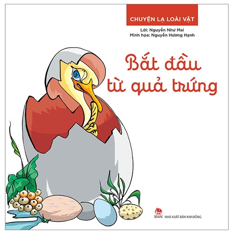 Chuyện Lạ Loài Vật - Bắt Đầu Từ Quả Trứng