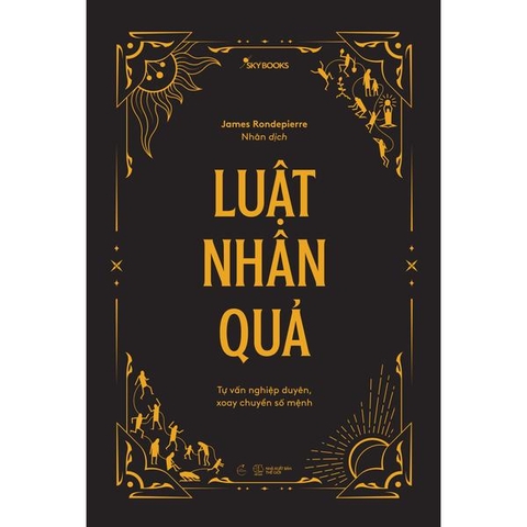 Luật Nhân Quả - Tự Vấn Nghiệp Duyên, Xoay Chuyển Số Mệnh