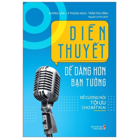 Diễn Thuyết Dễ Dàng Hơn Bạn Tưởng