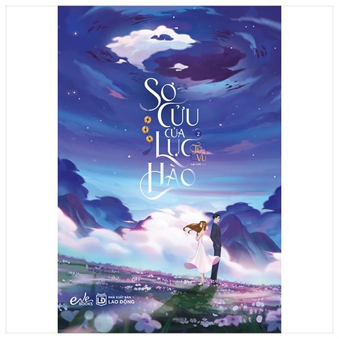 Sơ Cửu Của Lục Hào - Tập 2
