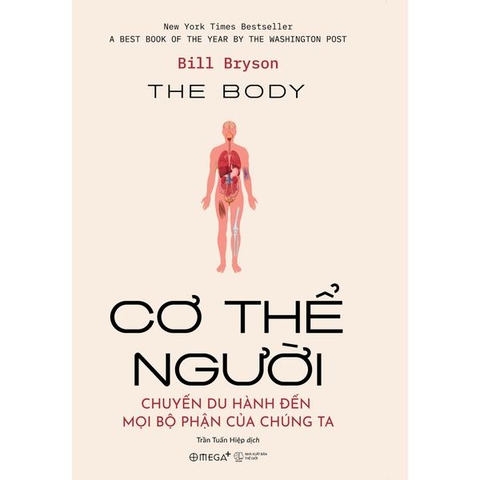 Cơ Thể Người: Chuyến Du Hành Đến Mọi Bộ Phận Của Chúng Ta