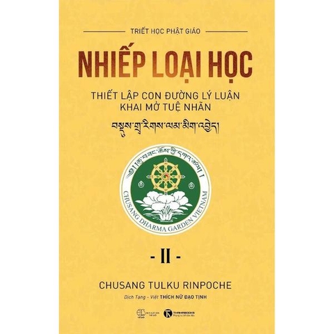 Nhiếp Loại Học II - Thiết Lập Con Đường Lý Luận Khai Mở Tuệ Nhãn