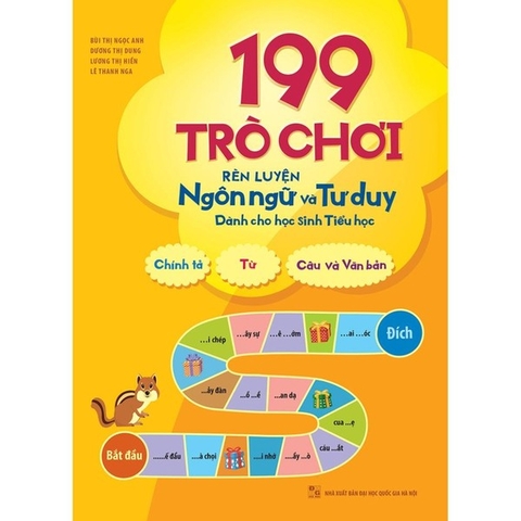 199 Trò Chơi Rèn Luyện Ngôn Ngữ Và Tư Duy - Dành Cho Học Sinh Tiểu Học