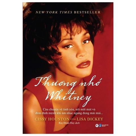 Thương Nhớ Whitney - Câu Chuyện Về Tình Yêu , Nỗi Mất  Mát Và Đêm Định Mệnh Khi Âm Nhạc Ngưng Đọng Mãi