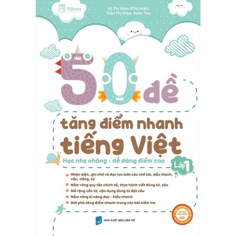 50 Đề Tăng Điểm Nhanh Tiếng Việt Lớp 1