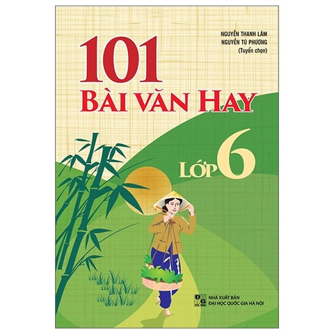 101 Bài Văn Hay Lớp 6