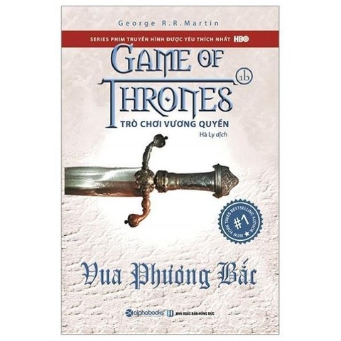 Trò Chơi Vương Quyền Tập 1B-Vua Phương Bắc