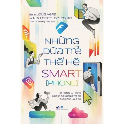 Những Đứa Trẻ Thế Hệ Smart[Phone]