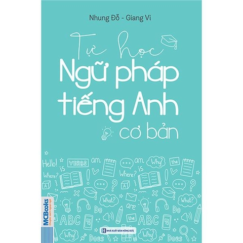 Tự Học Ngữ Pháp Tiếng Anh Cơ Bản