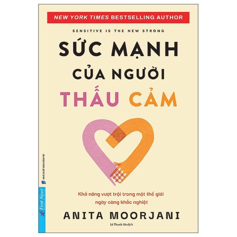 Sensitive Is The New Strong - Sức Mạnh Của Người Thấu Cảm