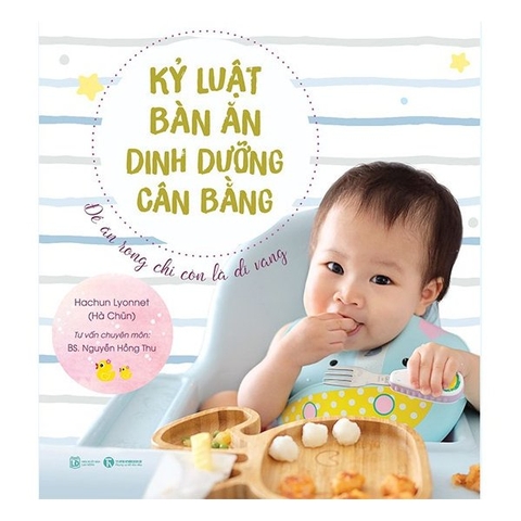 Kỷ Luật Bàn Ăn - Dinh Dưỡng Cân Bằng