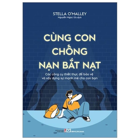 Cùng Con Chống Nạn Bắt Nạt