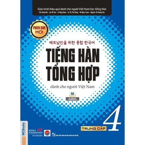 Tiếng Hàn Tổng Hợp Dành Cho Người Việt Nam Trung Cấp 4 - Bản Đen Trắng