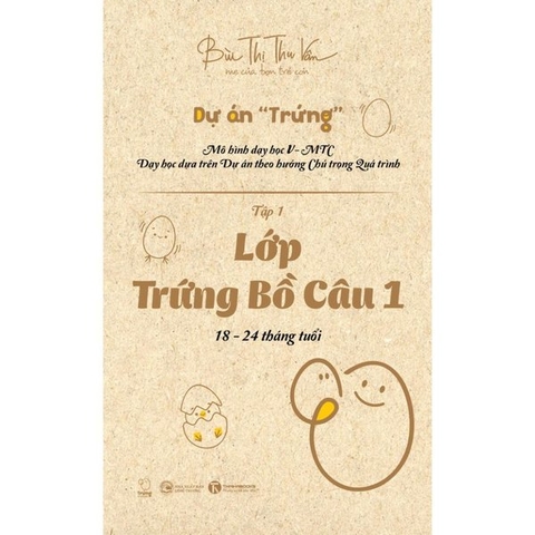 Lớp Trứng Bồ Câu 1 (18 - 24 Tháng Tuổi)