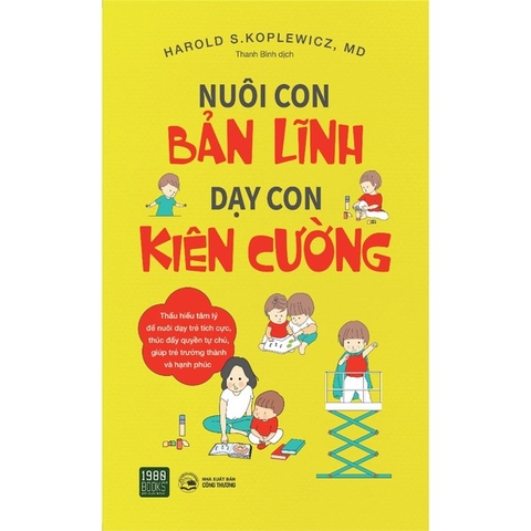 Nuôi Con Bản Lĩnh, Dạy Con Kiên Cường