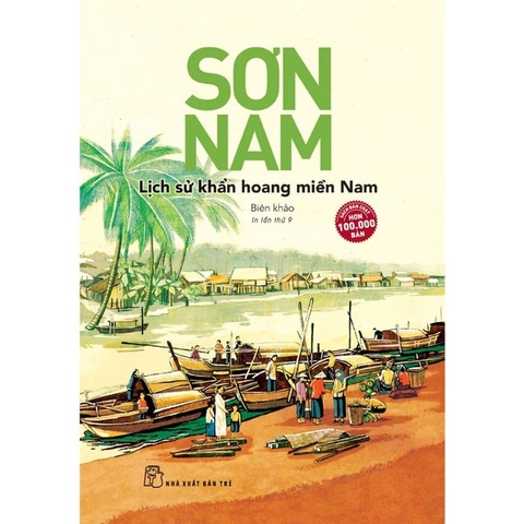 Sơn Nam - Lịch Sử Khẩn Hoang Miền Nam