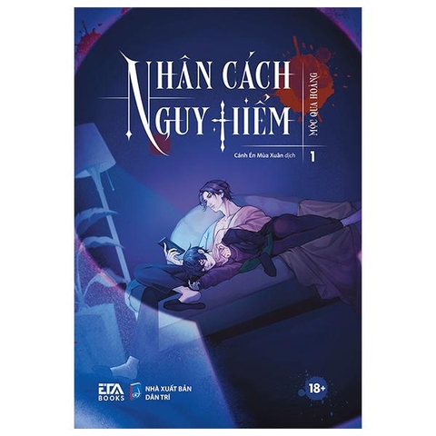 Nhân Cách Nguy Hiểm - Tập 1