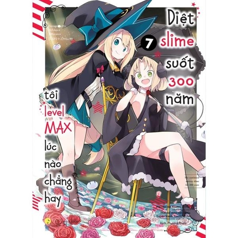 [Manga] Diệt Slime Suốt 300 Năm, Tôi Levelmax Lúc Nào Chẳng Hay - Tập 7
