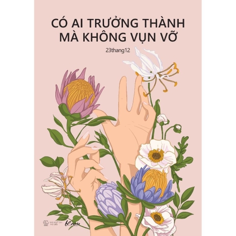 Có Ai Trưởng Thành Mà Không Vụn Vỡ