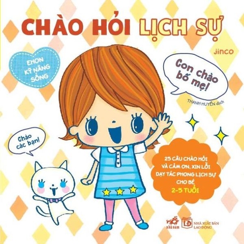 Ehon Kỹ Năng Sống - Chào Hỏi Lịch Sự