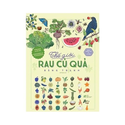 Bách Khoa Thư Cho Cả Nhà - Thế Giới Rau Củ Quả Bằng Tranh