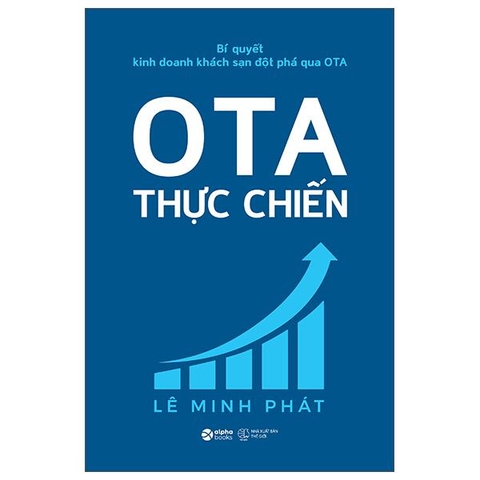 Bí Quyết Kinh Doanh Khách Sạn Đột Phá Qua OTA - OTA Thực Chiến