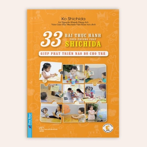 33 Bài Thực Hành Theo Phương Pháp Shichida - Giúp phát triển não bộ cho trẻ