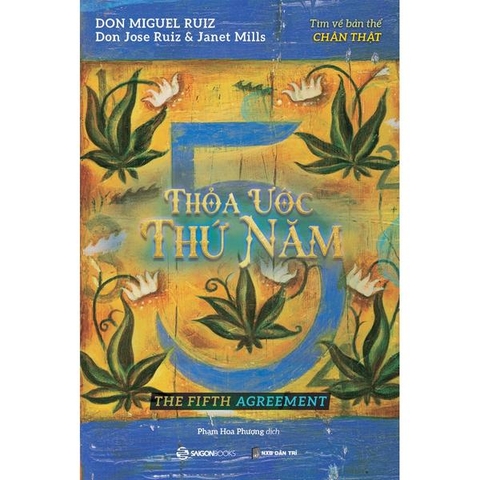 Thỏa Ước Thứ Năm - Tìm Về Bản Thể Chân Thật