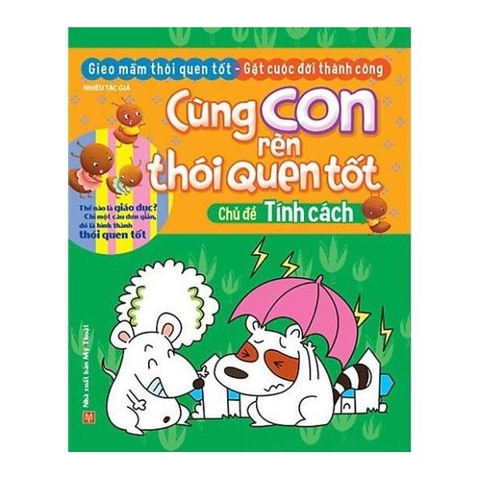 Cùng Con Rèn Thói Quen Tốt - Tính Cách