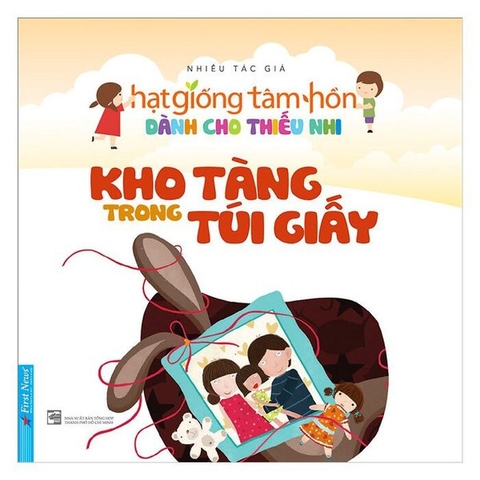 Hạt Giống Tâm Hồn Dành Cho Thiếu Nhi - Kho Tàng Trong Túi Giấy