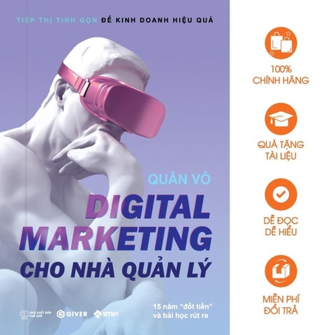 Digital Marketing Cho Nhà Quản Lý - Tiếp Thị Tinh Gọn Để Kinh Doanh Hiệu Quả
