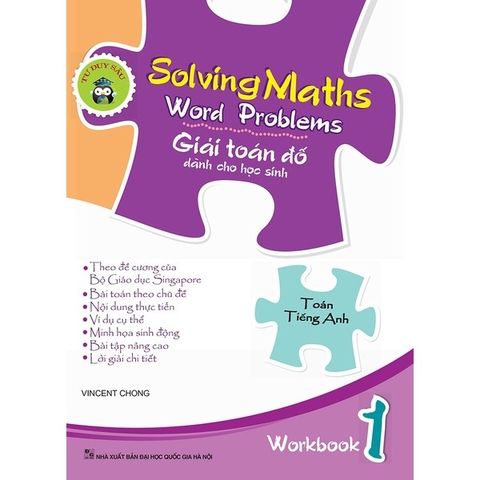 Solving Maths Word Problems - Giải Toán Đố - Dành Cho Học Sinh - Workbook 1