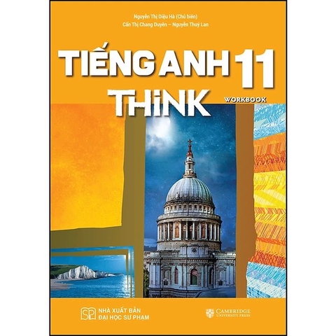 Sách Giáo Khoa Tiếng Anh 11 - Think 11 - Workbook