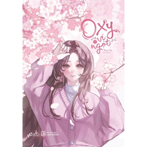 Oxy Vị Ngọt - Tập 1