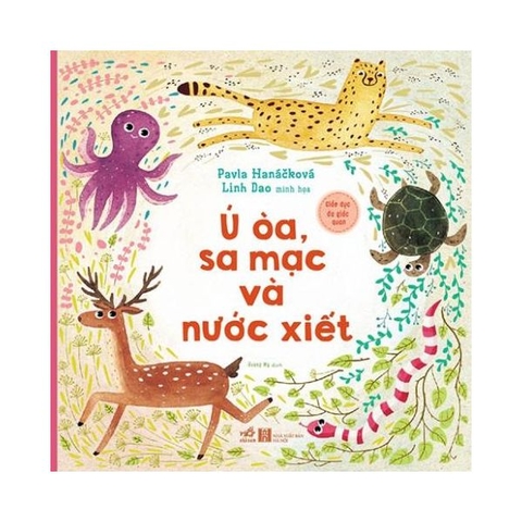 Giáo Dục Đa Giác Quan - Ú Òa Sa Mạc Và Nước Xiết