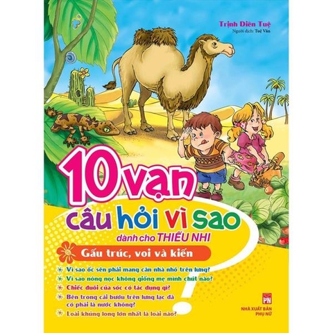 10 Vạn Câu Hỏi Vì Sao - Gấu Trúc, Voi Và Kiến
