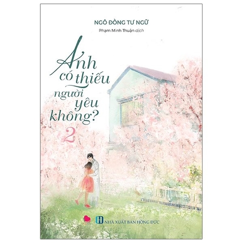 Anh Có Thiếu Người Yêu Không Tập 2