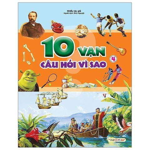 10 Vạn Câu Hỏi Vì Sao - Tập 4