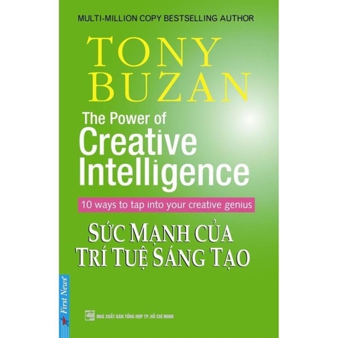 Tony Buzan - Sức Mạnh Của Trí Tuệ Sáng Tạo