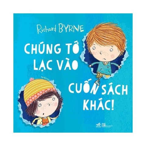Chúng Tớ Lạc Vào Cuốn Sách Khác!