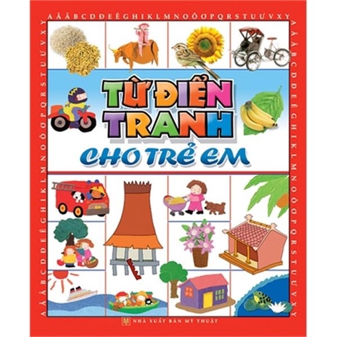 Từ Điển Tranh Dành Cho Trẻ Em (Bìa Cứng)