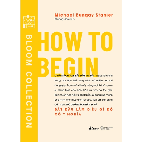 How To Begin - Bắt Đầu Làm Việc Gì Đó Có Ý Nghĩa