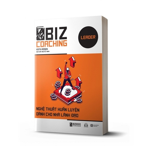 Biz Coaching - Nghệ Thuật Huấn Luyện Dành Cho Nhà Lãnh Đạo