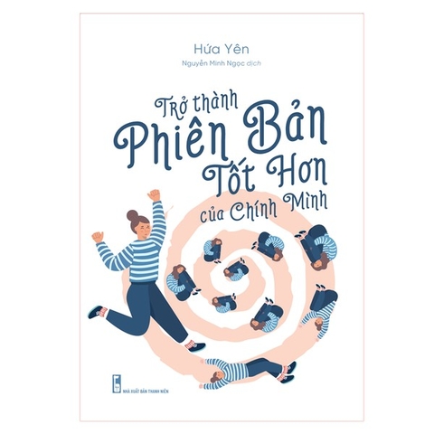 Trở Thành Phiên Bản Tốt Hơn Của Chính Mình