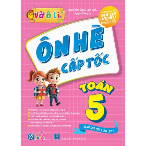Vở Ô Li Ôn Hè Cấp Tốc - Lớp 5 Lên 6 - Toán