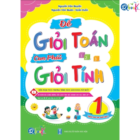 Để Giỏi Toán Con Phải Giỏi Tính 1 - Dành Cho Học Sinh Lớp 1