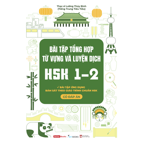 Bài Tập Tổng Hợp Từ Vựng Và Luyện Dịch HSK 1-2