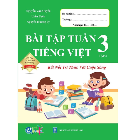 Bài Tập Tuần TIẾNG VIỆT 3 Học Kì 2