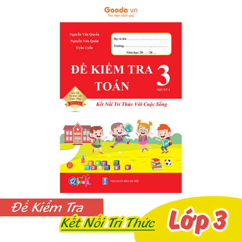 Đề Kiểm Tra TOÁN 3 Học Kì 2