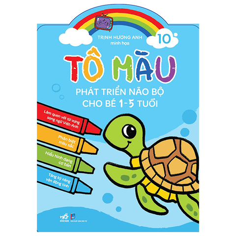 Bộ Tô Màu Phát Triển Não Bộ Cho Bé 1-5 Tuổi (10 Cuốn Lẻ)